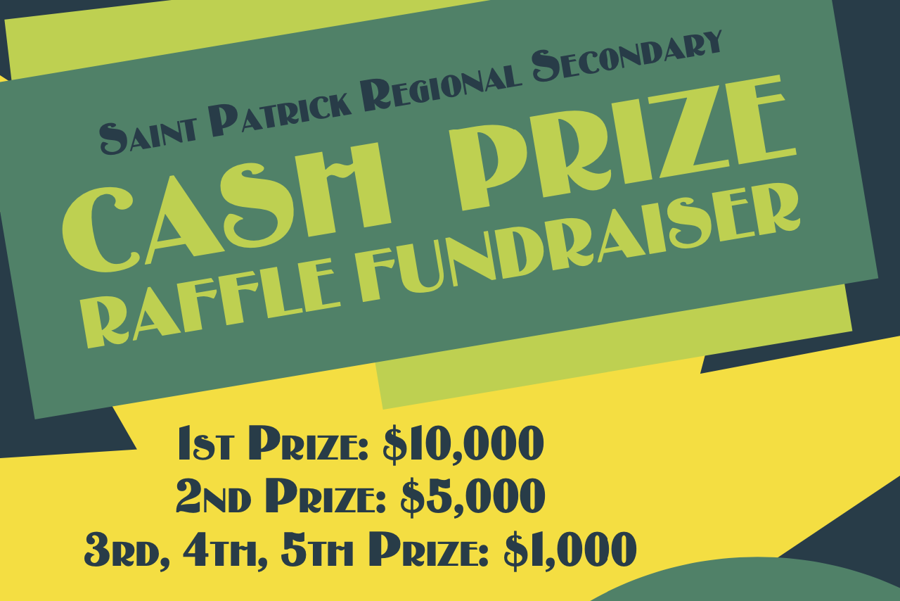 saint patrick regional secondary: raffle poster